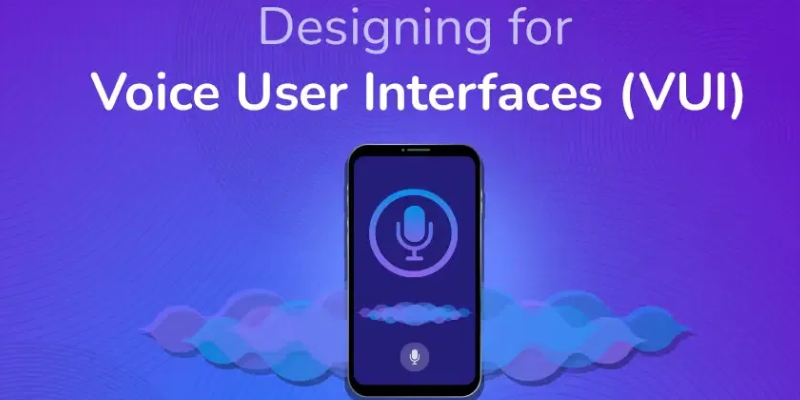 Designing for Voice UI: Challenges and Best Practices